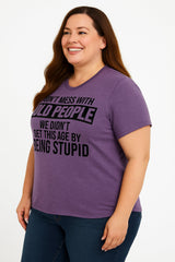Don't Mess With Old People Print Women Slogan Plus Size T-shirt