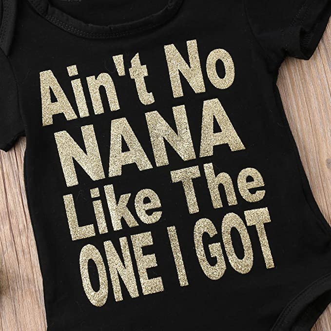 "Ain't NANA Like The ONE I GOT" Lovely Letters Printed Baby Romper